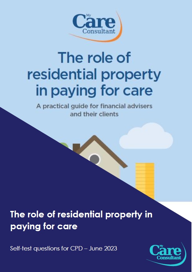 Self-test questions on the role of residential property in paying for care - June 2023