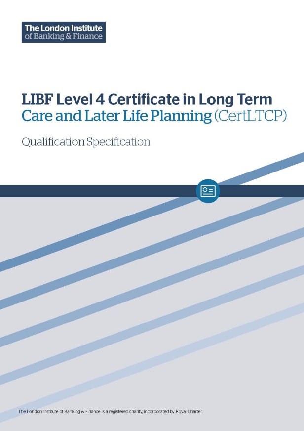 LIBF Certificate in Long Term Care and later life planning