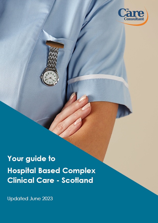 Your guide to Hospital Based Complex Clinical Care in SCOTLAND - June 2023